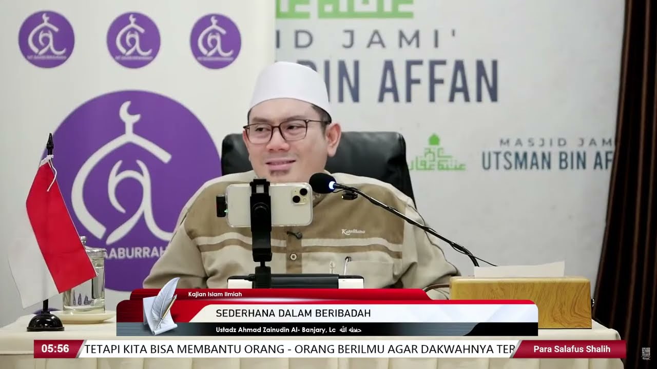 SEDERHANA DALAM BERIBADAH  - Ustadz Ahmad Zainudin Al- Banjary, Lc  حفظه الله