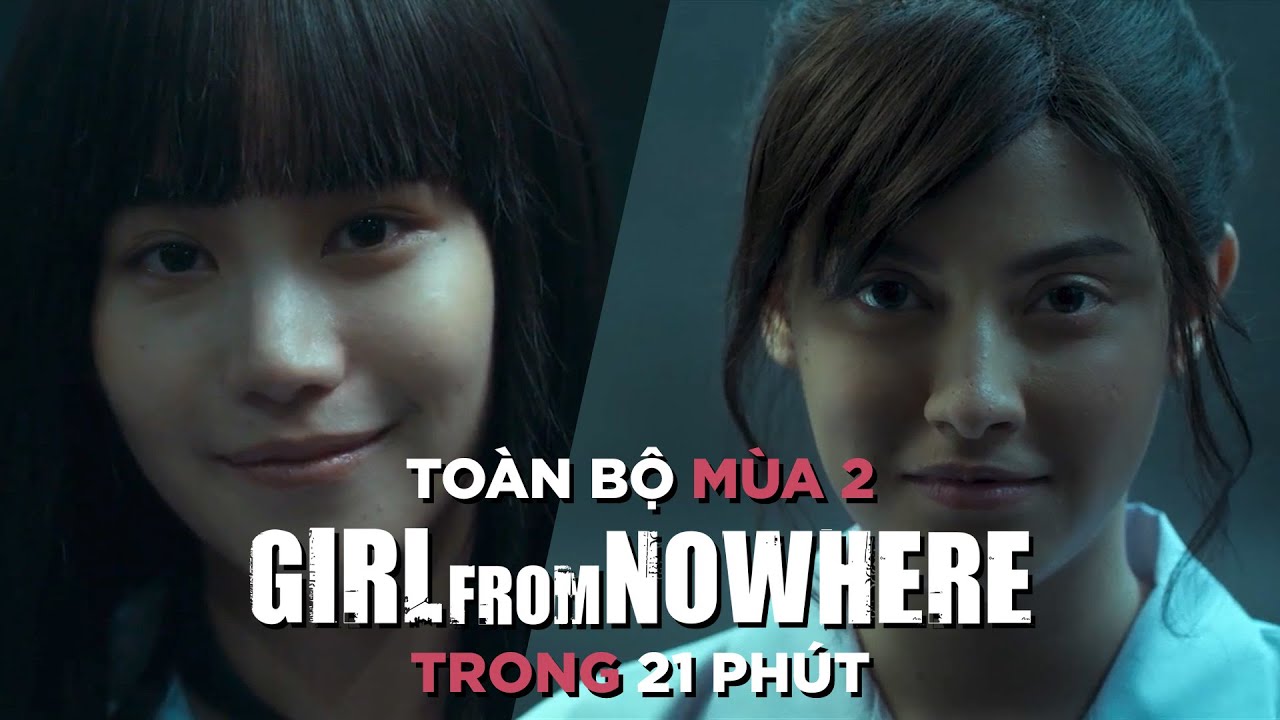 TẤT TẦN TẬT M&Ugrave;A 2 GIRL FROM NOWHERE