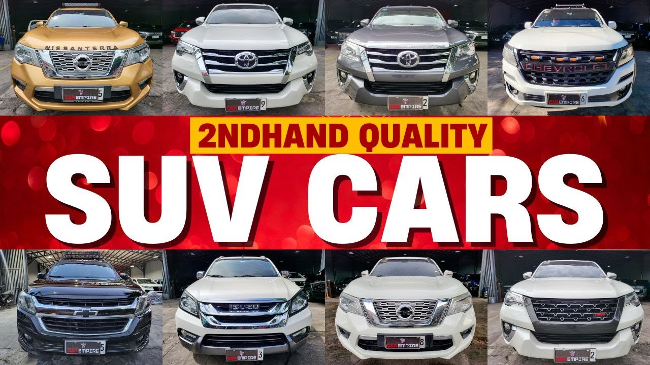SecondHand SUV Philippines For Sale | Segunda Manong Sasakyan sa Pilipinas