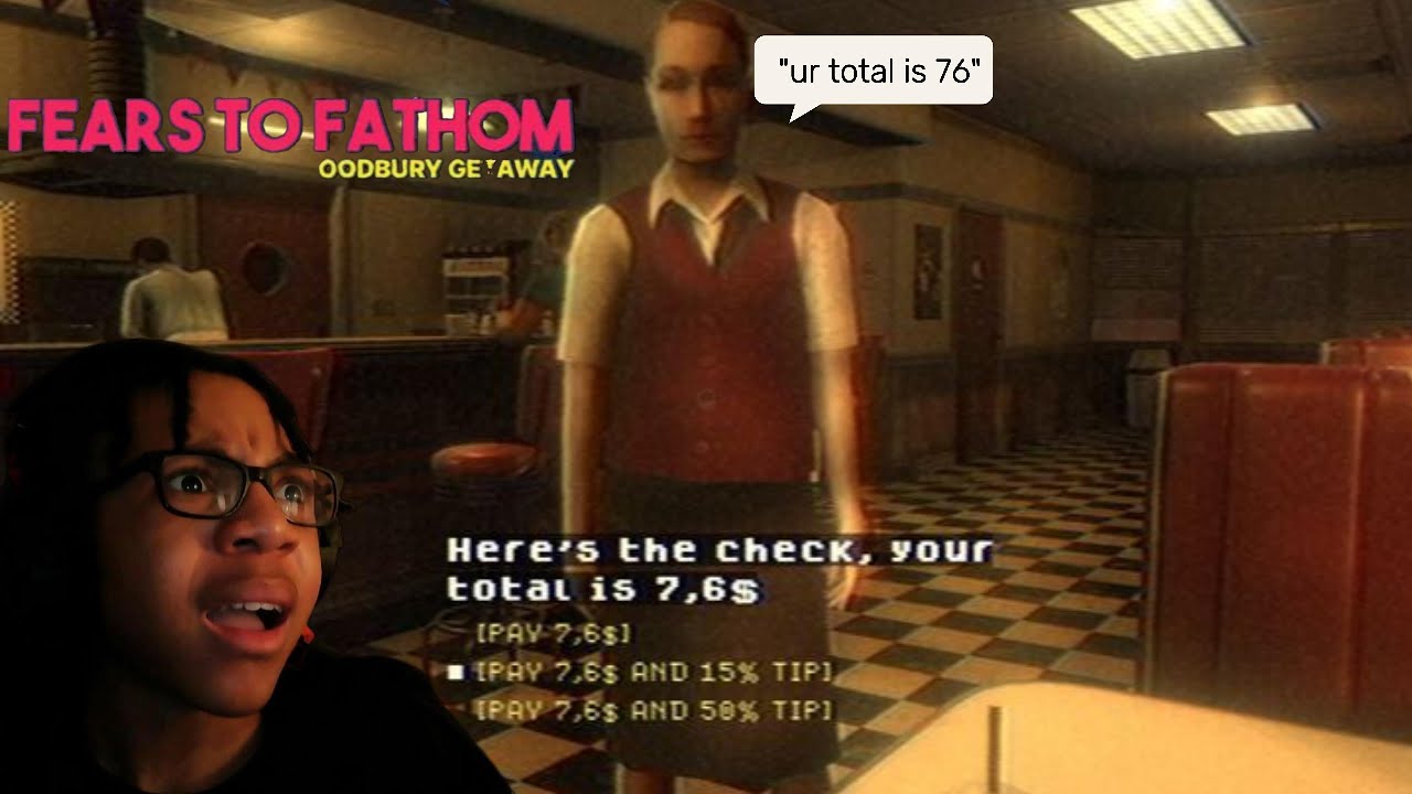 the weirdest diner I've ever been to (fears to fathom)