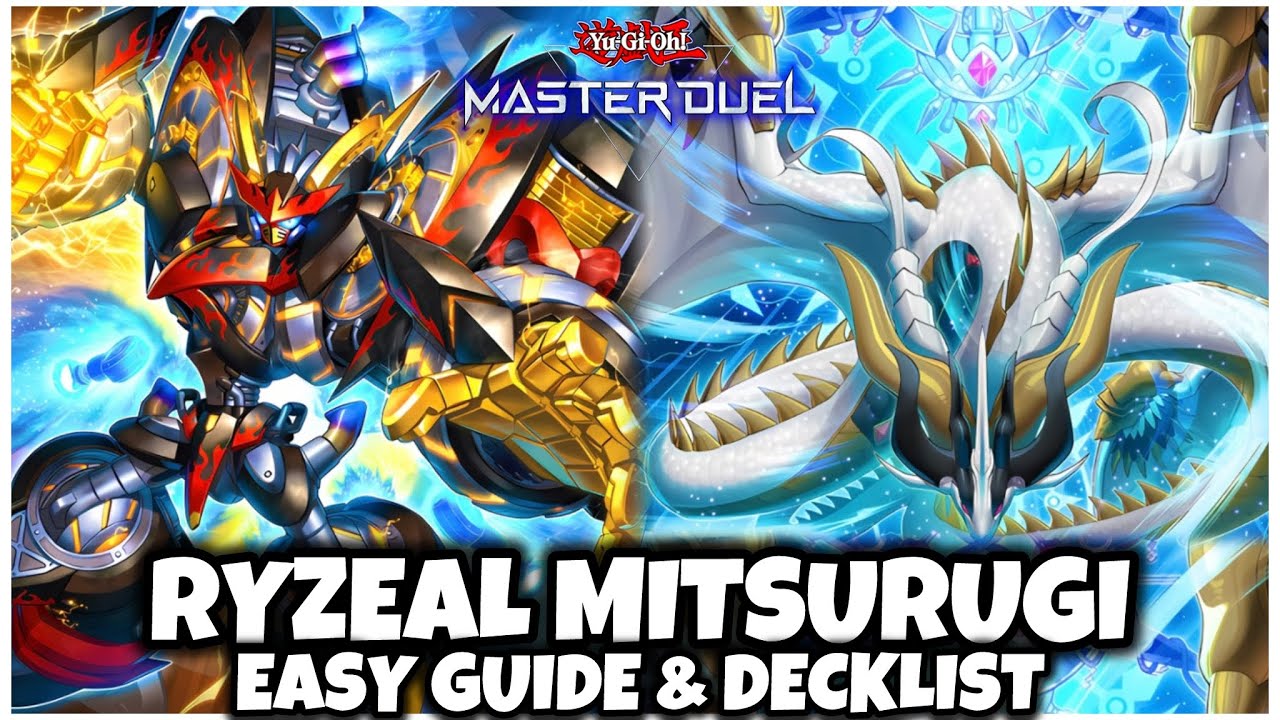 UPDATED | RYZEAL MITSURUGI | Easy Guide & Decklist!