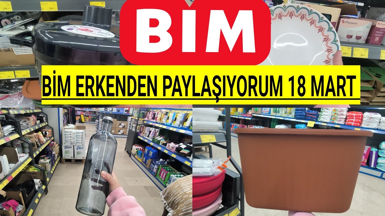 BİM ERKENDEN PAYLAŞIYORUM BİM 18 MART ÇARŞAMBA GÜNÜ GELİYOR BİM BU HAFTA ŞAHANE AKTÜEL ÜRÜNLER 