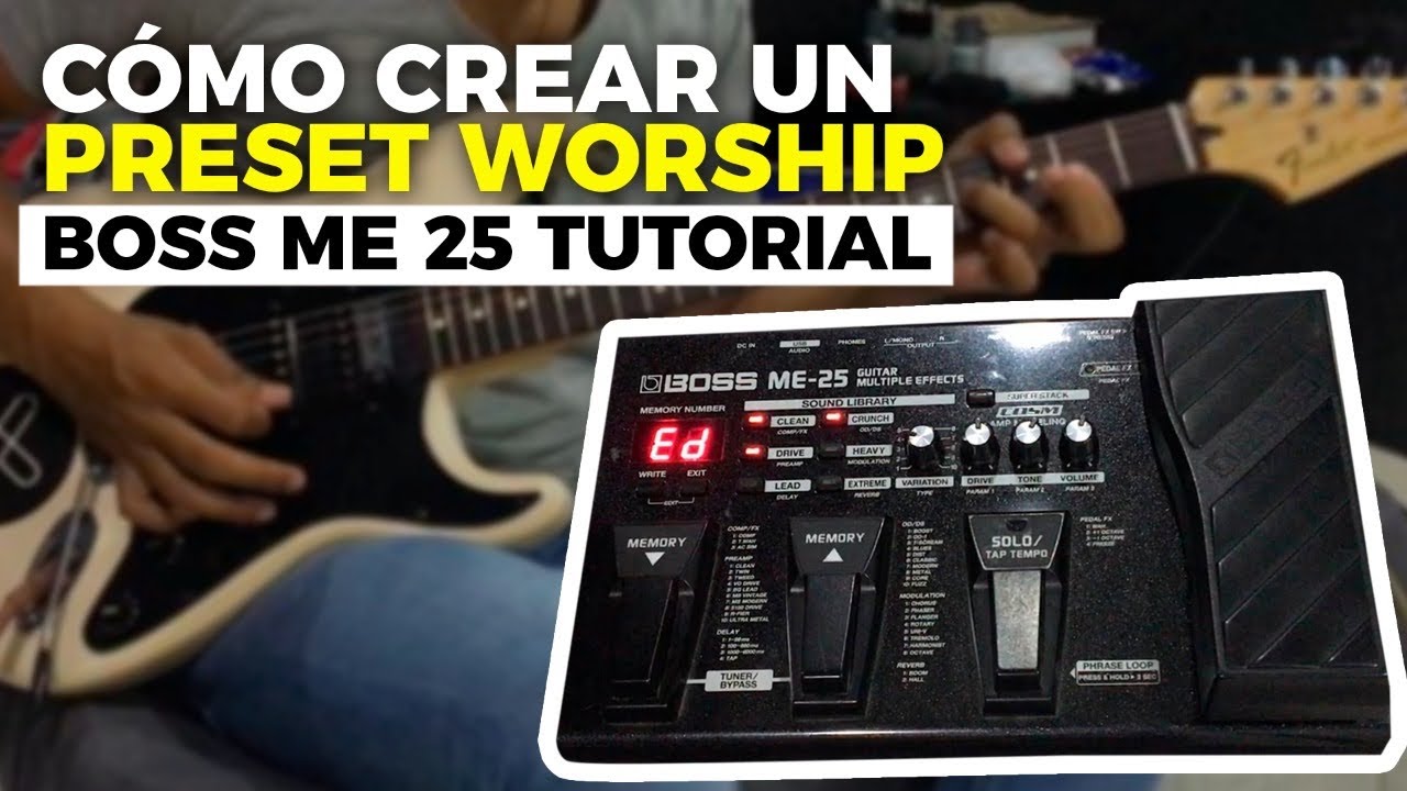 PRESET WORSHIP BOSS - TUTORIAL Paso a paso  🎸🎸