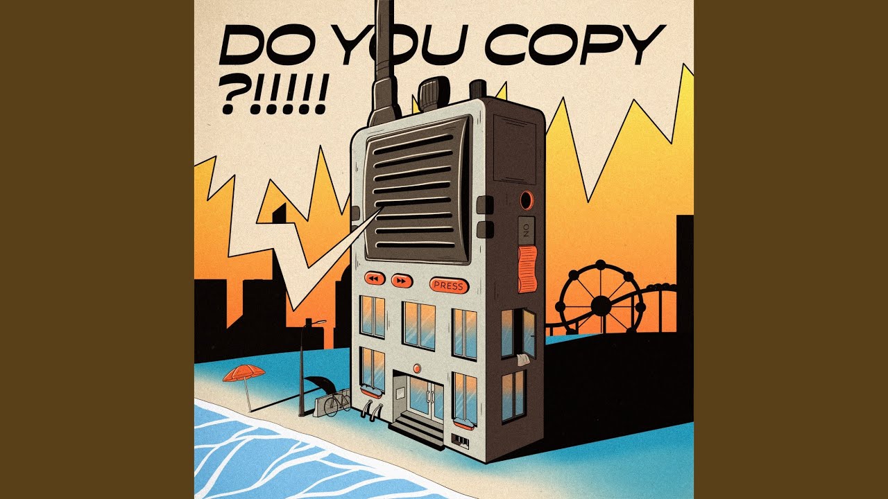 Do You Copy ?