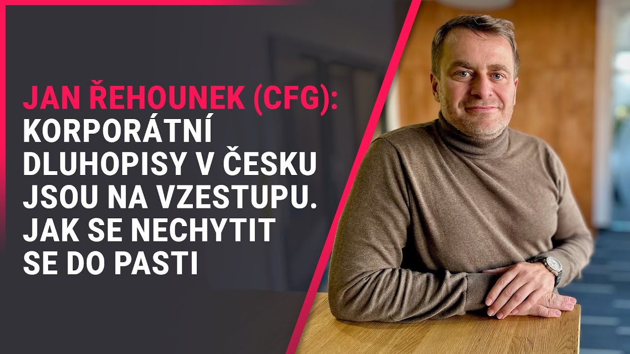 Jan Řehounek (CFG): Korporátní dluhopisy v Česku jsou na vzestupu. Jak se nechytit se do pasti