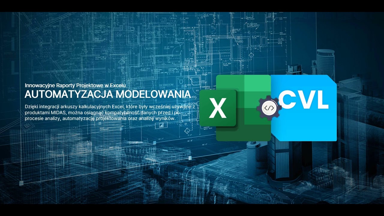MIDAS Civil NX webinar | Automatyzacja procesu projektowania w midas Civil NX