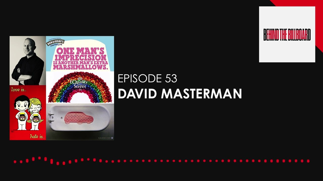Behind the Billboard - Episode 53 - David Masterman