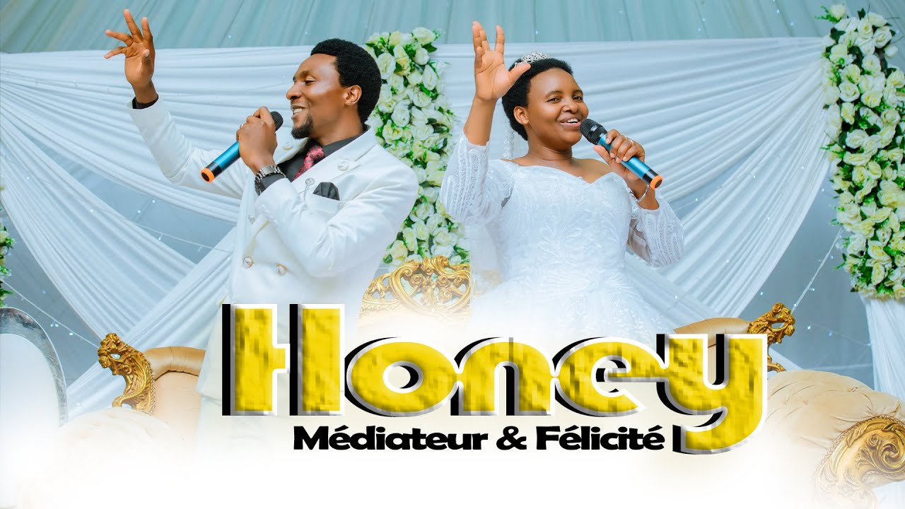 HONEY Official Video | Mèdiateur & Félicité