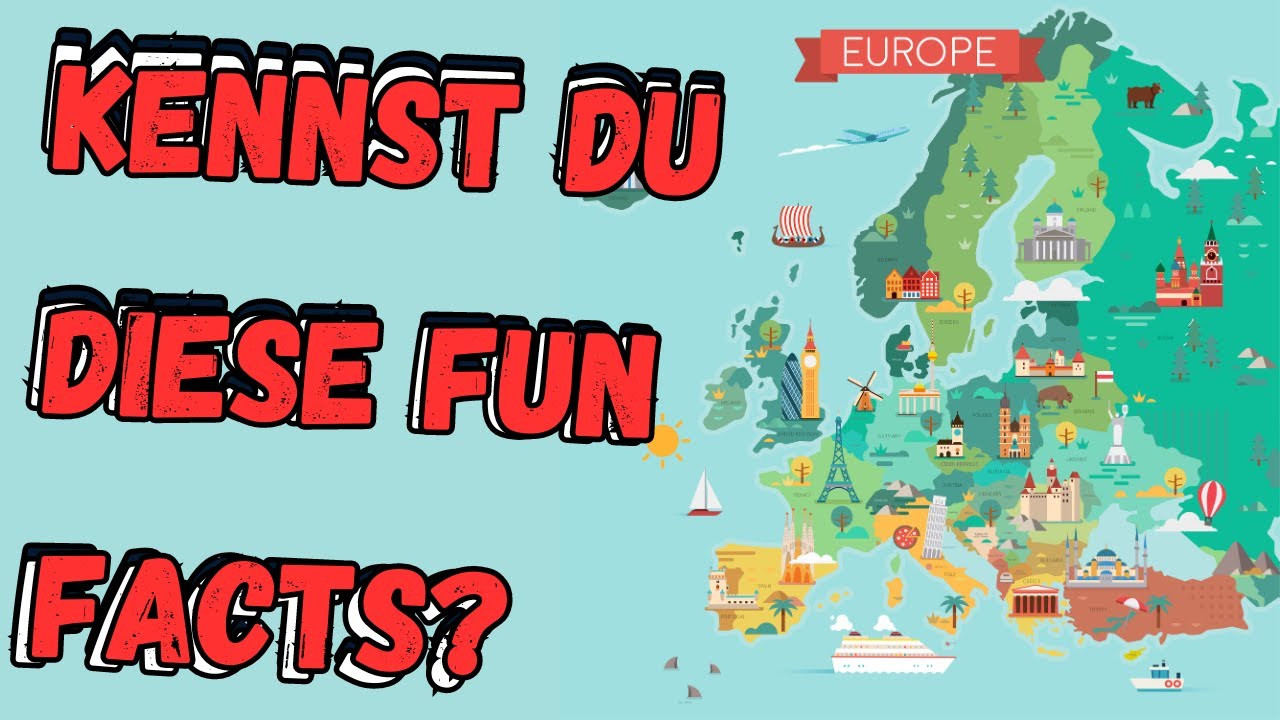 Europa entdecken: L&auml;nder, Hauptst&auml;dte und spannende Funfacts!