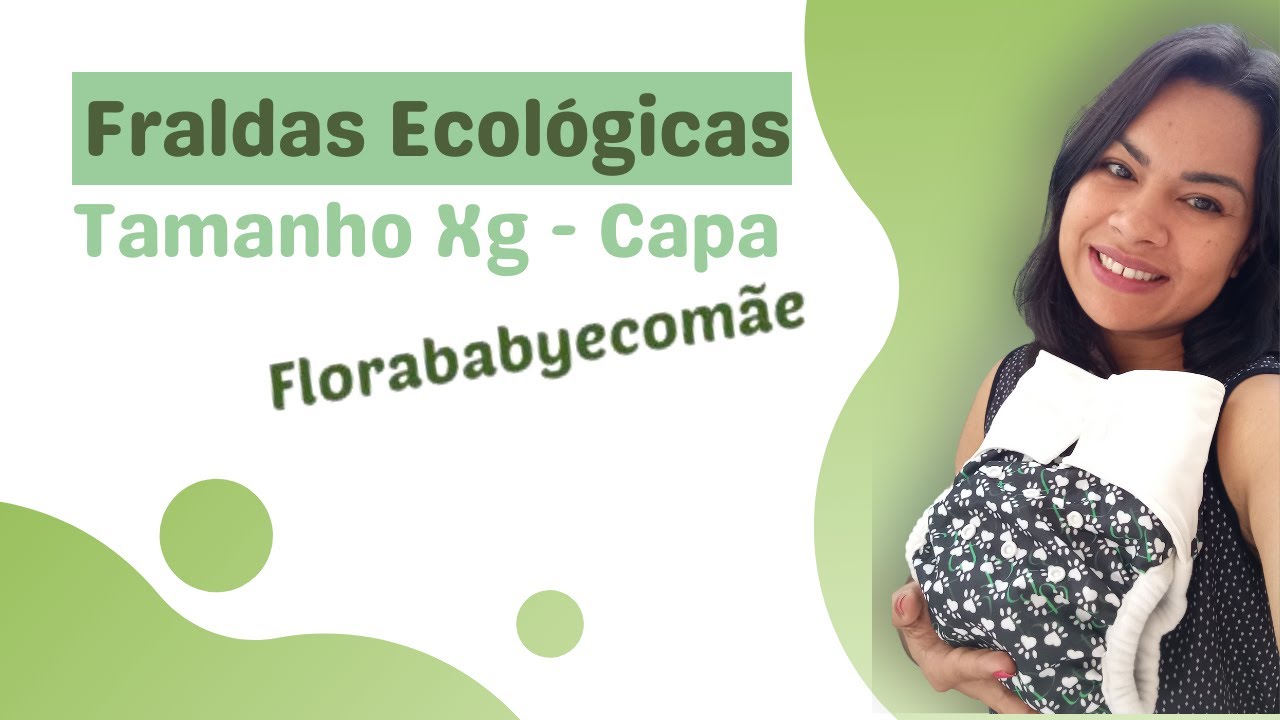 Fralda Ecol&oacute;gica - Tamanho XG (Extra Grande) - Modelo Capa