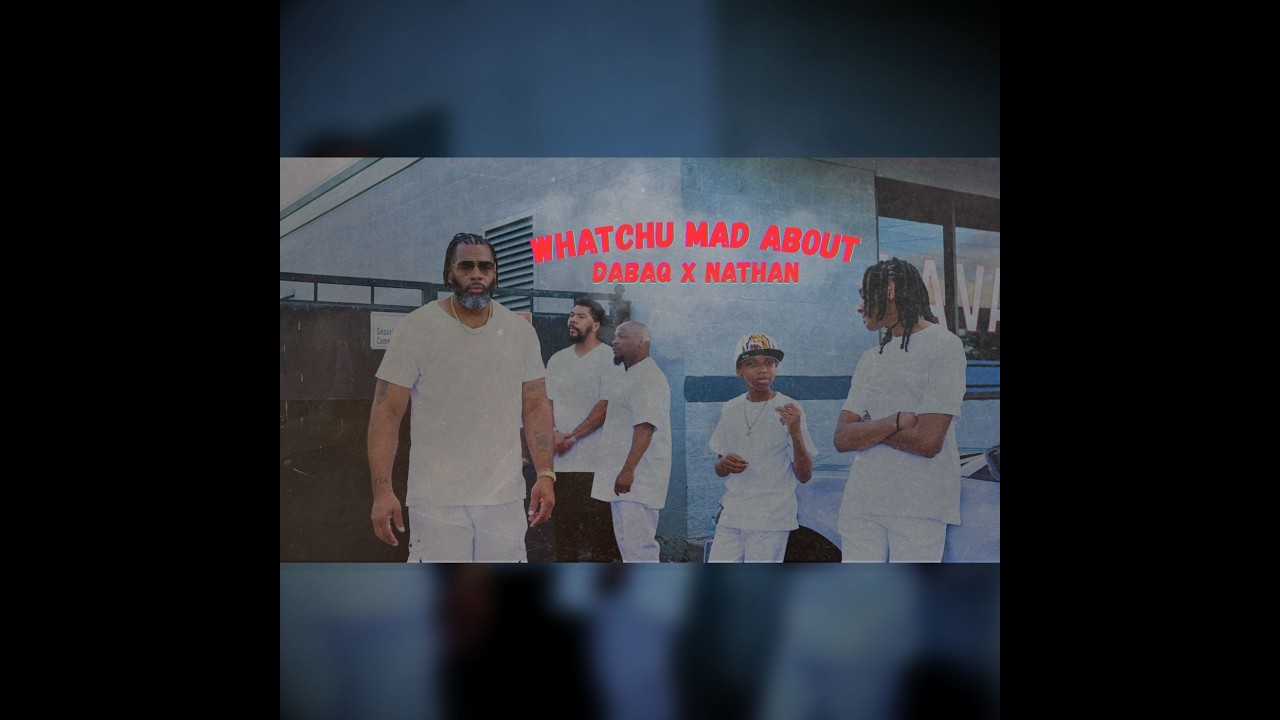 Dabaq x Givo - Whatchu Mad About (Official Video)