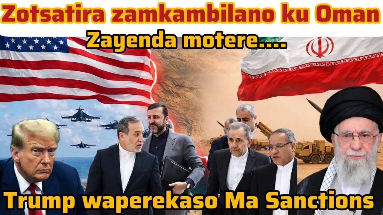 Zokambirana ku Oman Pakati pa Iran ndi America zayenda motere ...... Trump akusewera game yake ija..