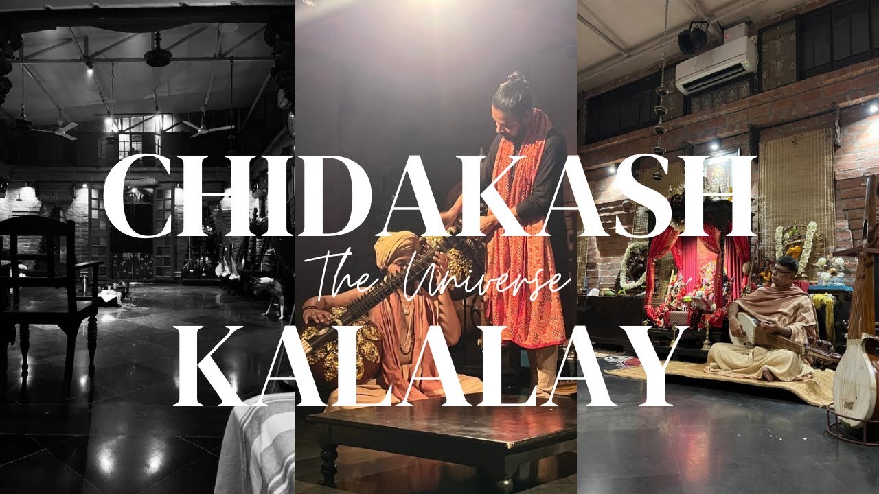 CHIDAKASH KALALAY || THE UNIVERSE of PIYAL BHATTACHARYA || THE VEDIC NOSTALGIA CREATION || Part 1