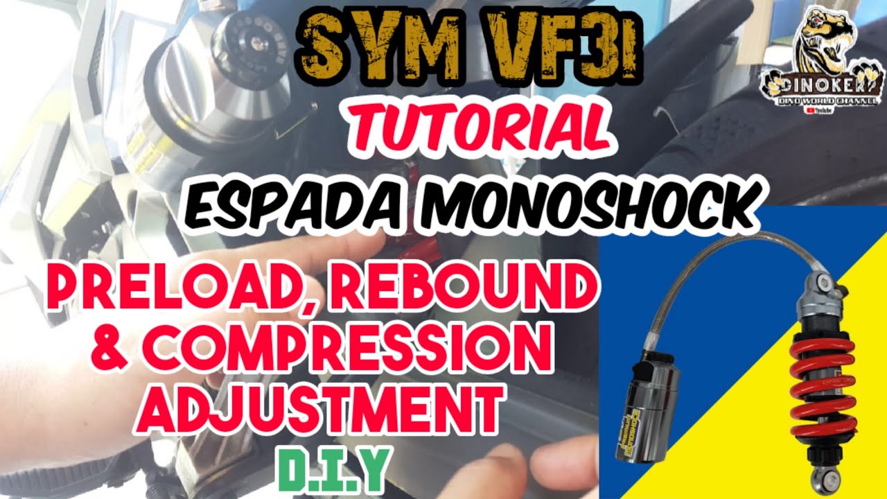 SYM VF3i | ESPADA MONOSHOCK PRELOAD, REBOUND & COMPRESSION ADJUSTMENT | D.I.Y