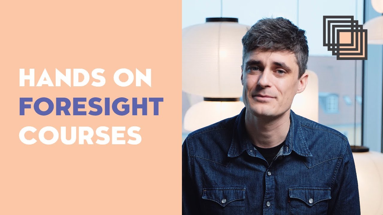 Learn how to APPLY Strategic Foresight | Courses from the Copenhagen Institute for Futures Studies