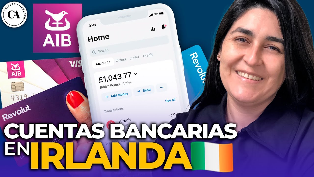 💳 &iexcl;C&oacute;mo ABRIR una CUENTA DE BANCO en IRLANDA! 💳 Muy f&aacute;cil y te cuento c&oacute;mo