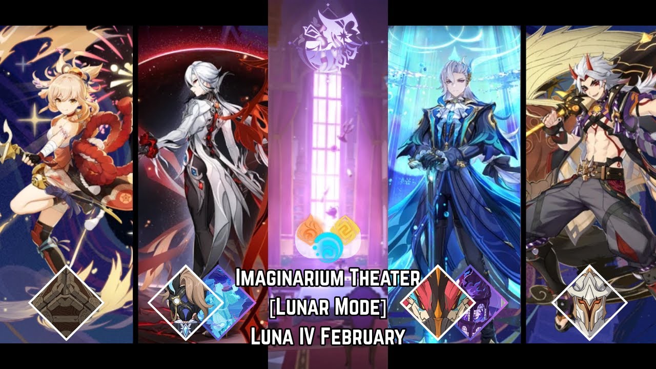 Genshin Luna IV - Imaginarium Theater Lunar Mode February / Full Stars