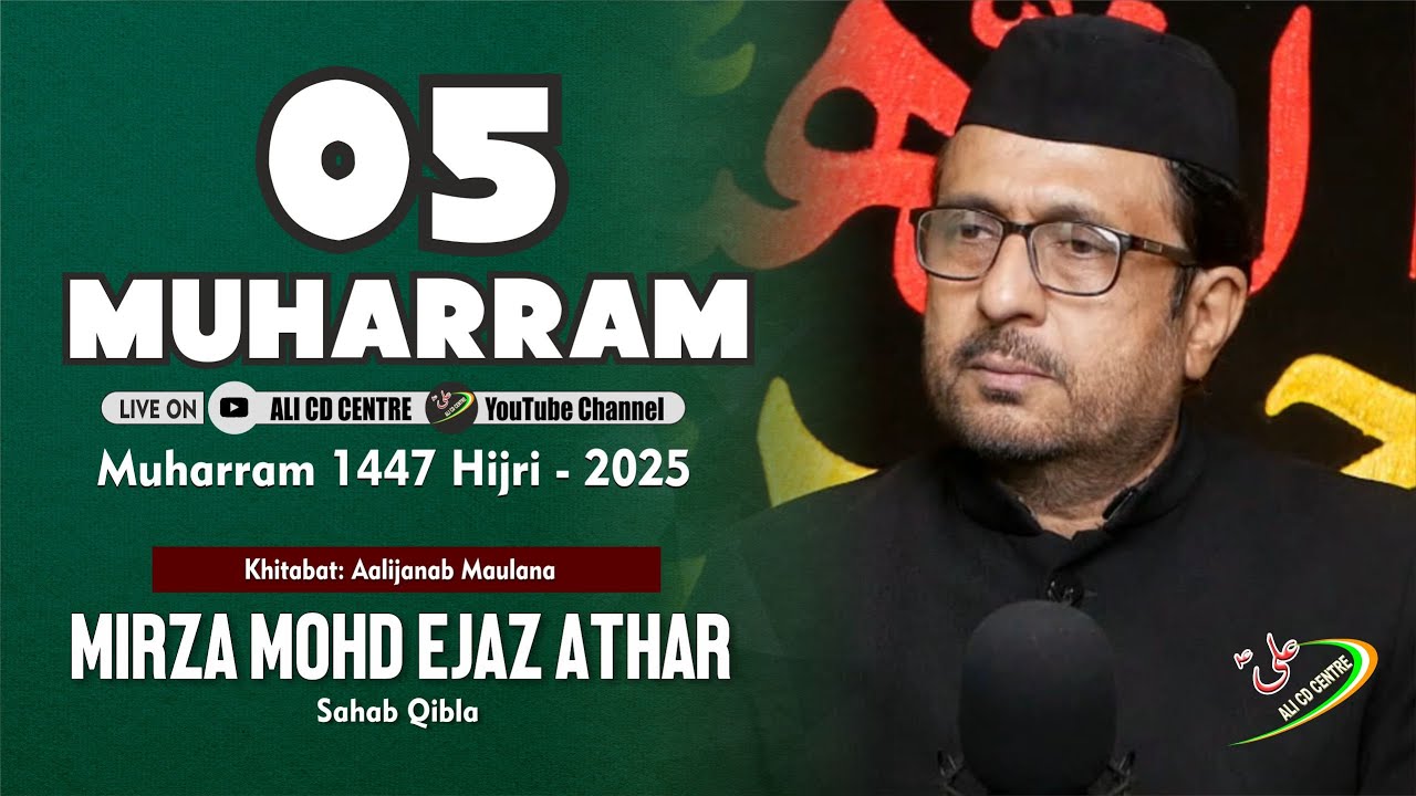 🔴Live Maulana Ejaz Athar | 5th Muharram | Ashra 2025 - 1447 | Mughal Masjid Mumbai | New Majlis 2025