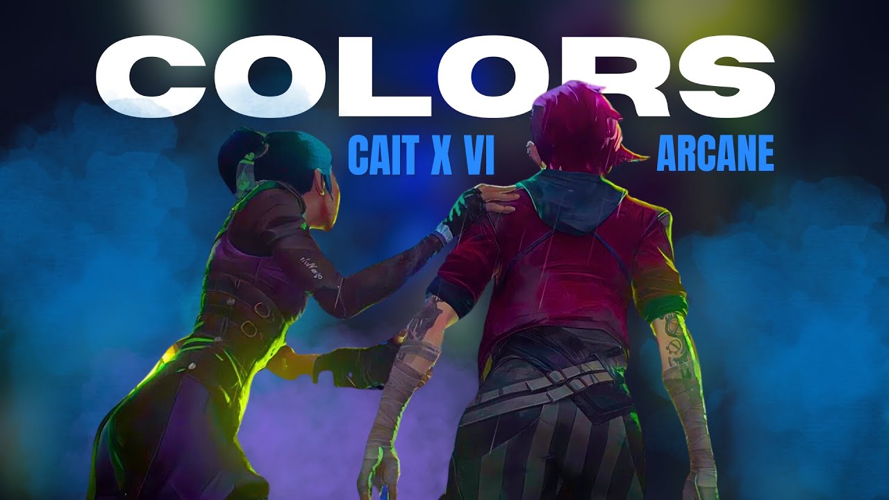 Caitlyn & VI | Arcane | Colors - Halsey