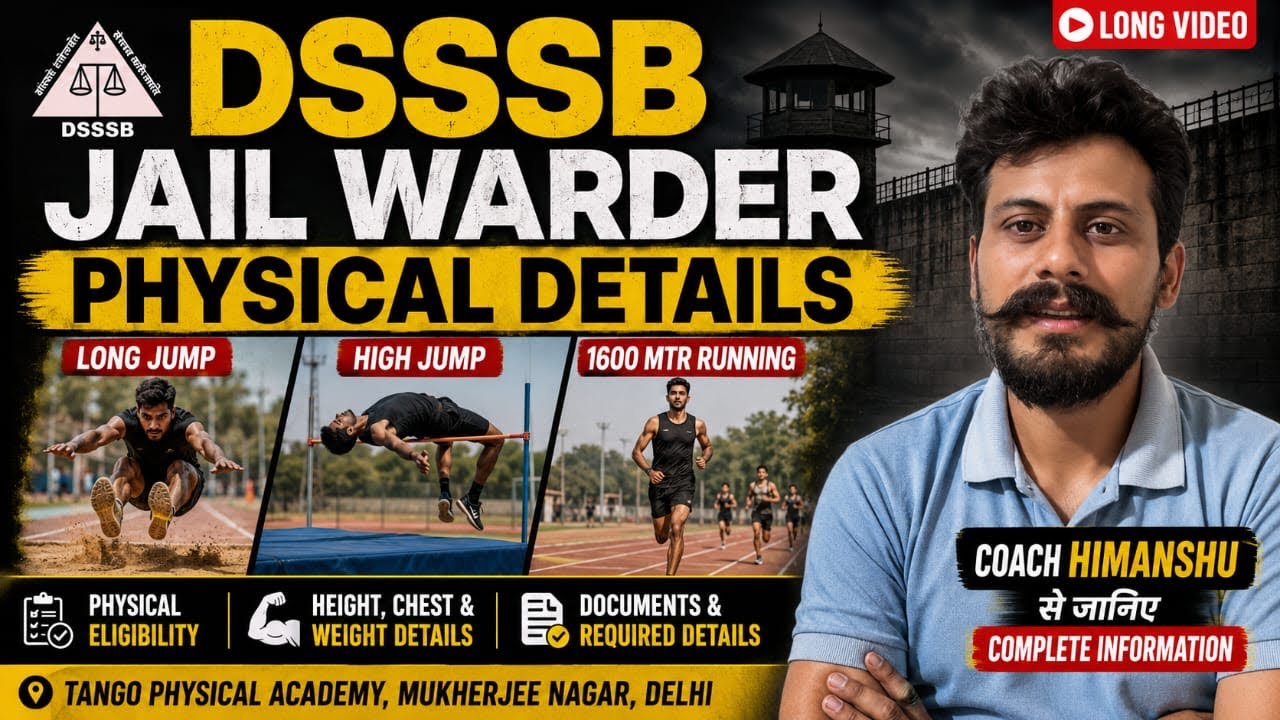 DSSSB Jail Warder Physical Details 2026 | 1600m Running, Long Jump, High Jump Complete Guide #dsssb 