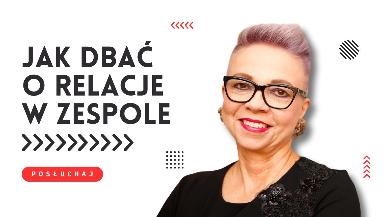 MP-238: Jak dbać o relacje w zespole? | Magdalena Sękowska