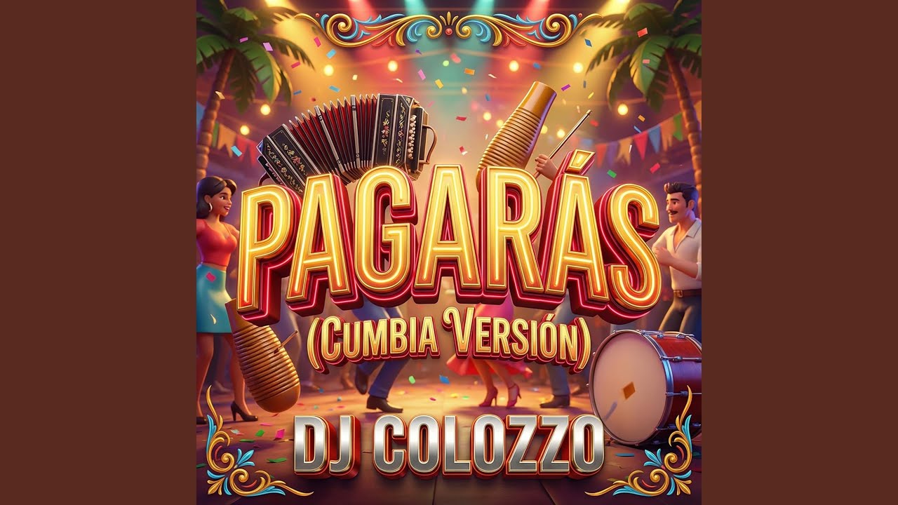 Pagarás (Cumbia Versión)