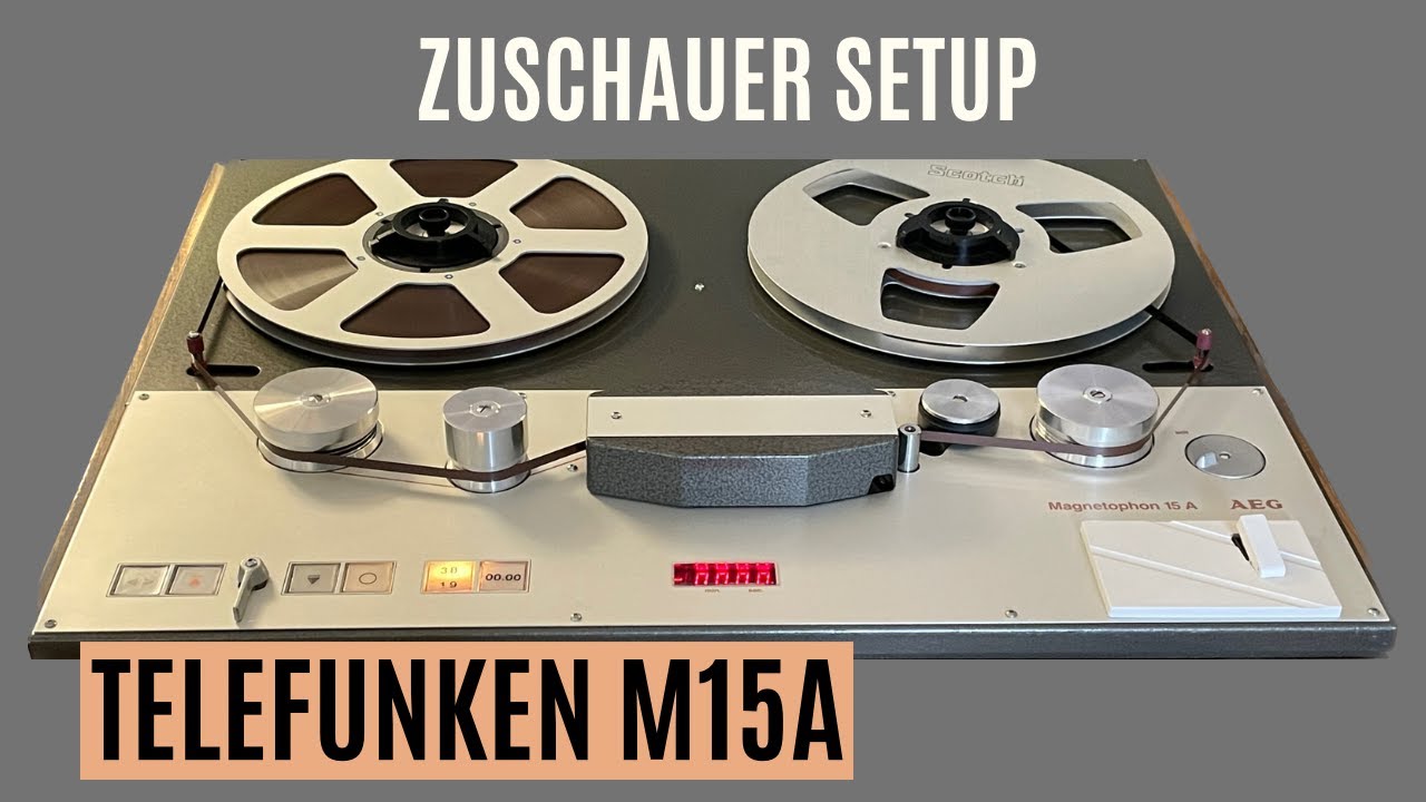 Tonbandmaschinen Zuschauer Setup, Telefunken M15A, @Valeuraudio