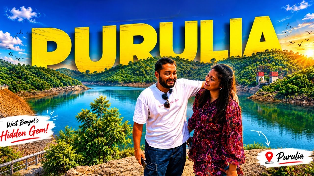 Purulia Tour Guide 2026 । Purulia Tourist Places । Purulia Tour 2 Night 3 Days । Purulia Tour 2026