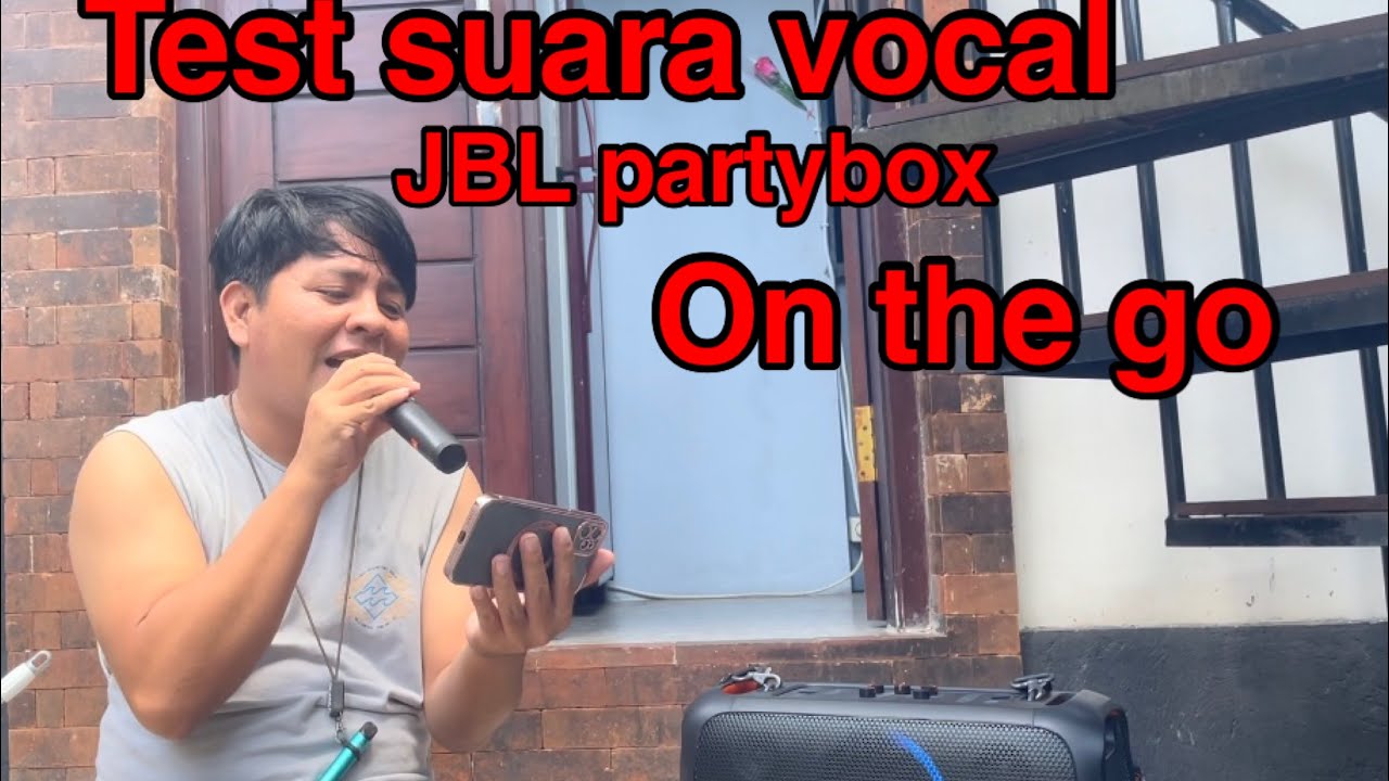 Test vocal jbl partybox on the go cover lagunya anji