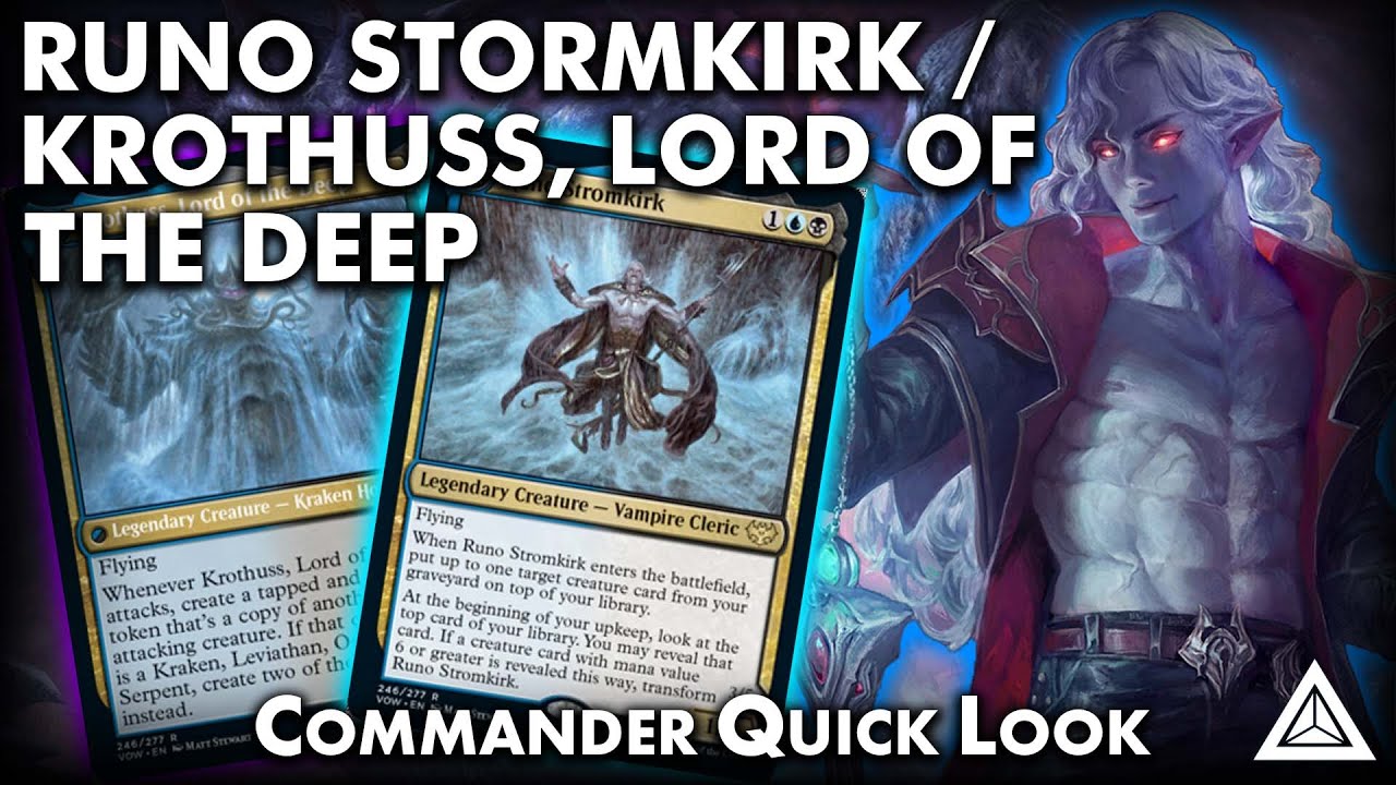 Commander Quick Look - Runo Stormkirk / Krothuss, Lord of the Deep