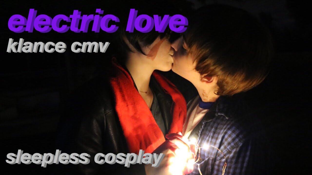 electric love - a klance cmv by sleepless cosplay