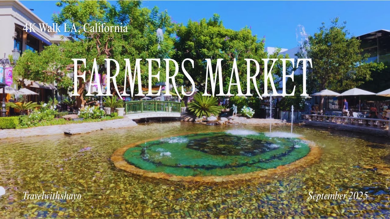 Farmers Market Los Angeles 4K Walk