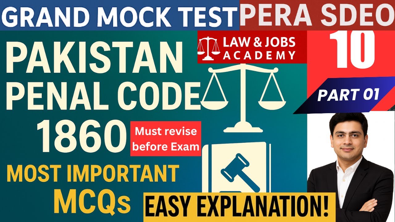Pakistan Penal Code 1860 | PPC | MOCK TEST 10 | Part 01 | PERA SDEO Preparation | Important MCQs