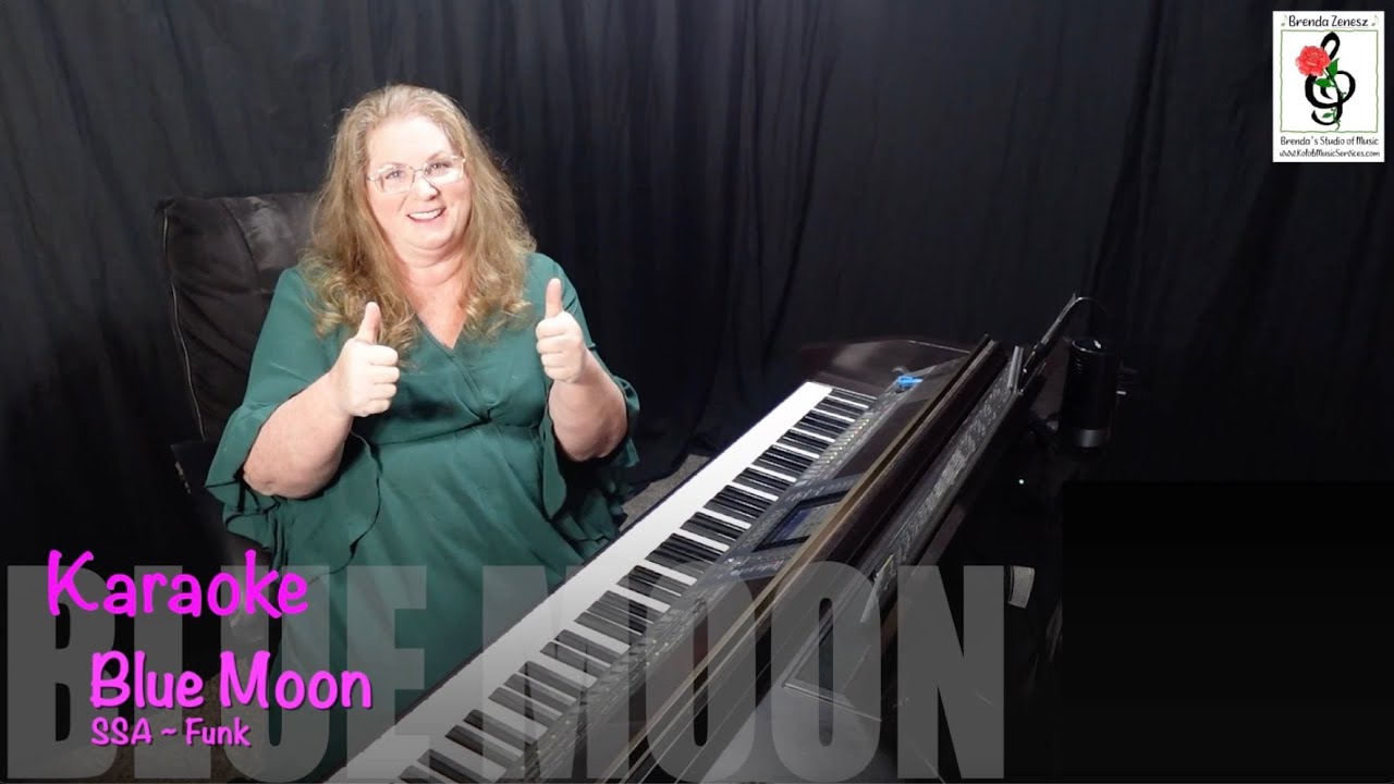 Blue Moon - SSA - Funk - Piano Karaoke with Brenda