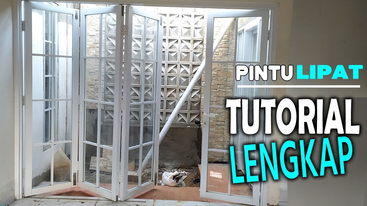 Tutorial Cara Bikin Pintu Lipat Aluminium