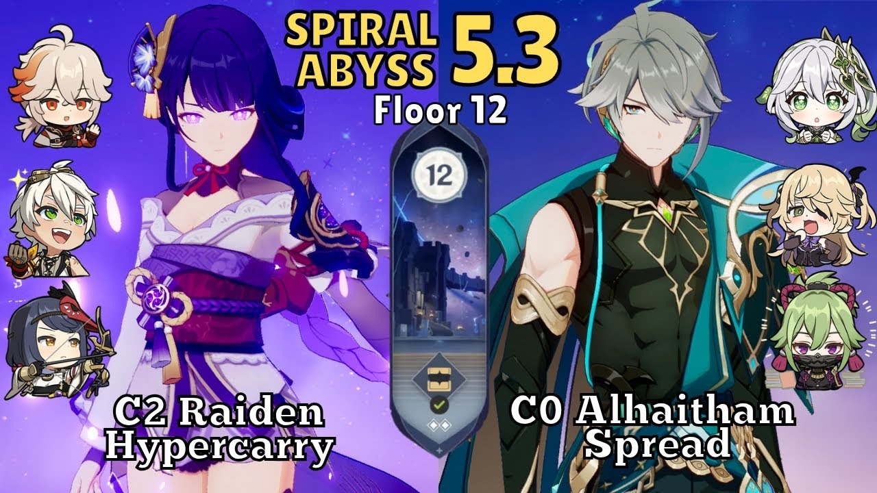 C2 Raiden Hypercarry & C0 Alhaitham Spread | Spiral Abyss 5.3 Floor 12 | Genshin Impact