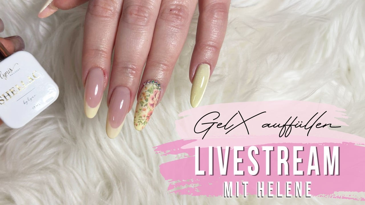 GelX auffüllen | Livestream mit Helene