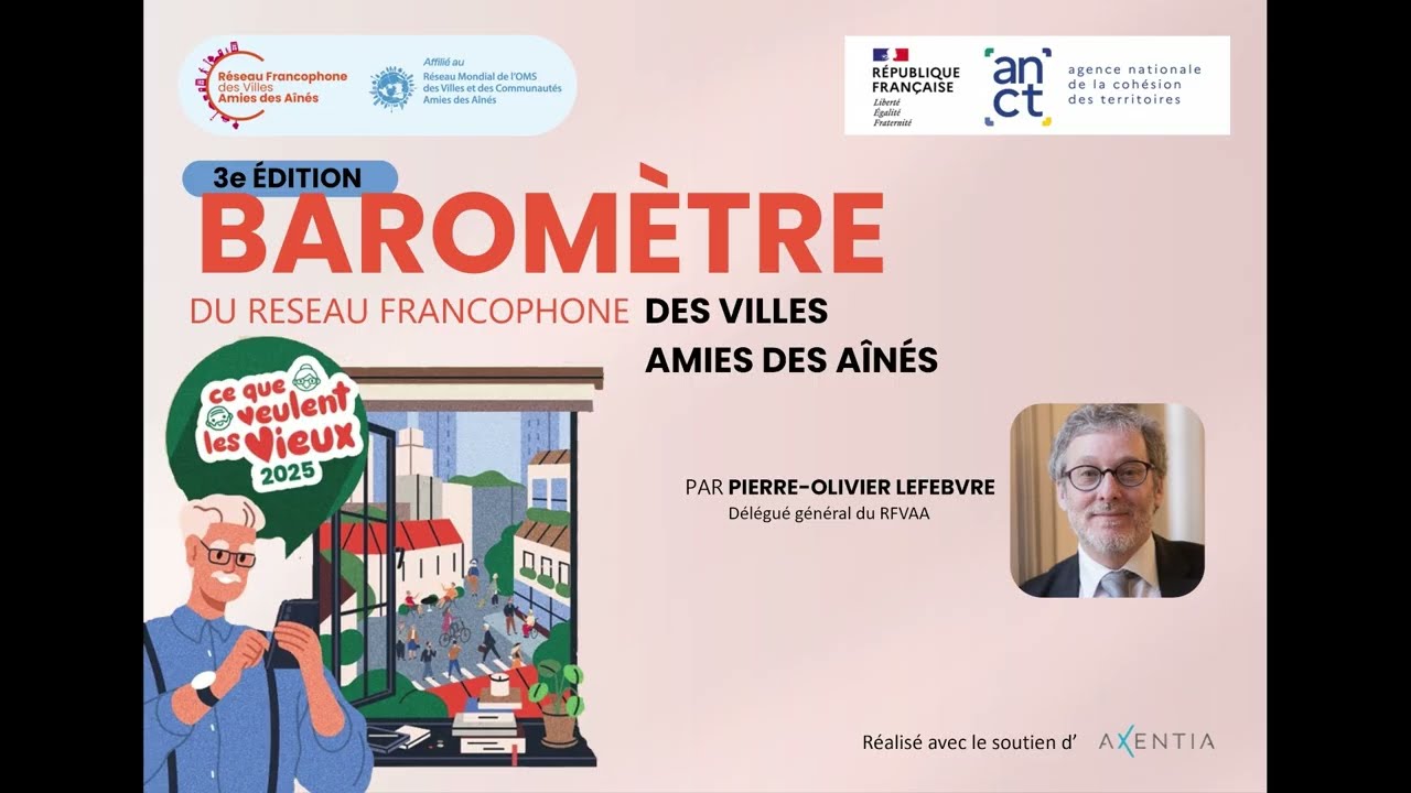 Présentation des résultats du 3ème baromètre « Que veulent les vieux ?