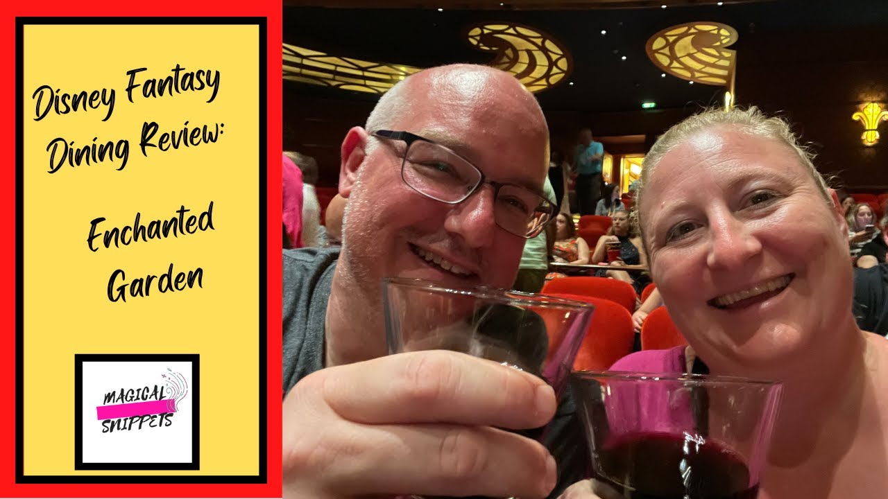 Disney Fantasy Dining Review: Enchanted Garden