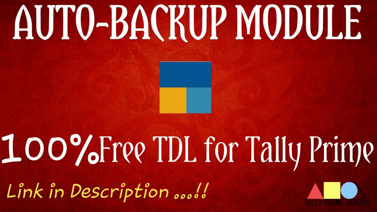 Free Auto-Backup TDL For Tally Prime | Accounts First