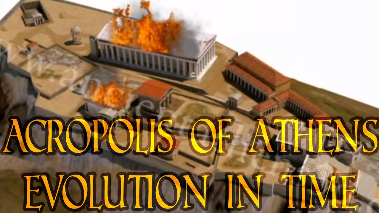The Acropolis of Athens - Evolution in time (3500 BCE - today)