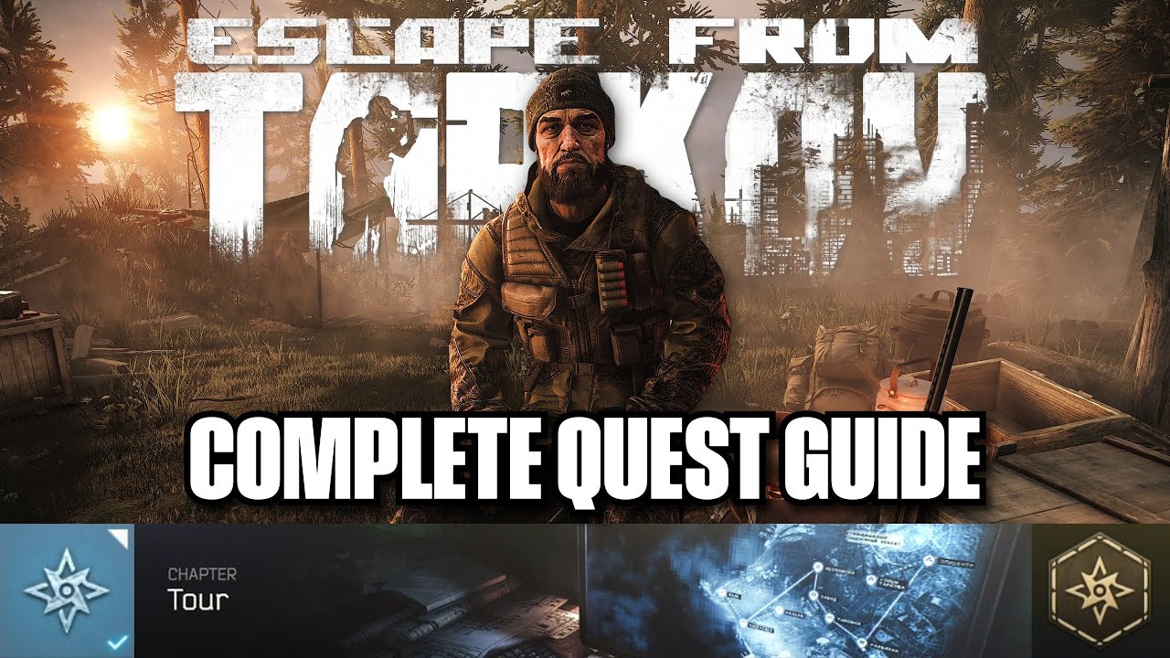 Tour Quest Guide | Escape From Tarkov