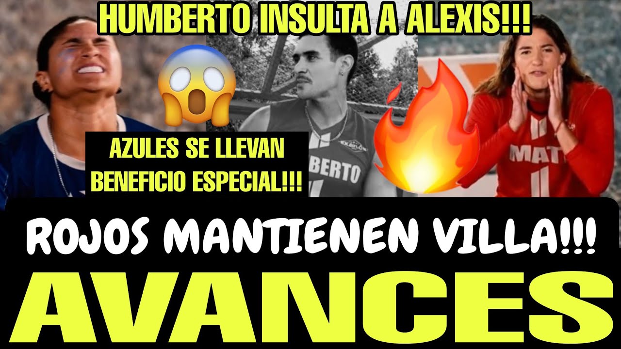 😱 AVANCE 130 EXATLÓN MÉXICO 2025 ROJOS MANTIENEN VILLA!!! ¿SPOILER CUMPLIDO? VALERY O ELLA BUCIO