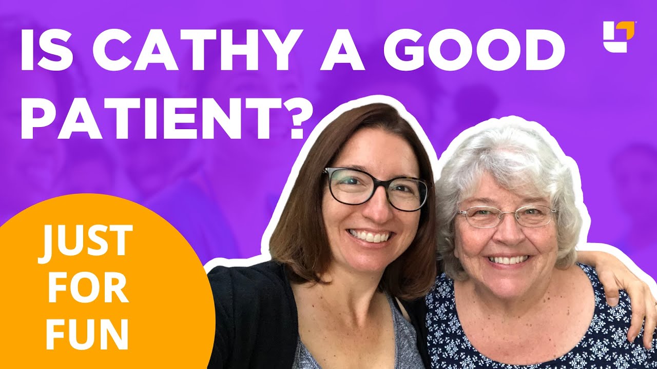 Is Cathy A Good Patient? - @LevelUpRN
