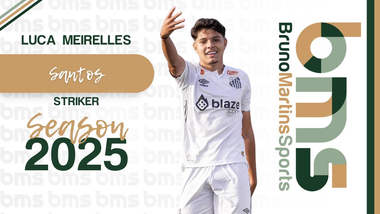 LUCA MEIRELLES (2007) - STRIKER - SEASON 2024/2025