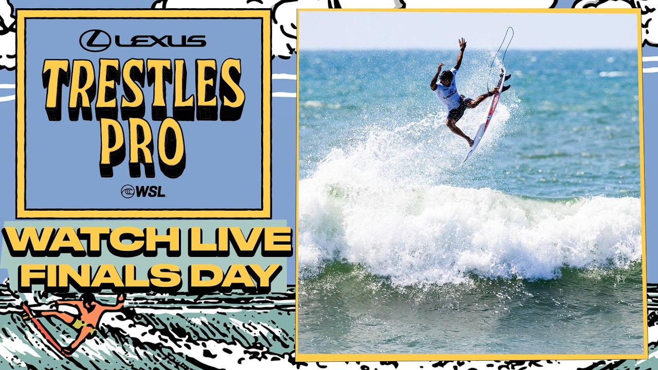 🔴 WATCH LIVE - Lexus Trestles Pro 2026 - FINALS DAY - WSL Championship Tour