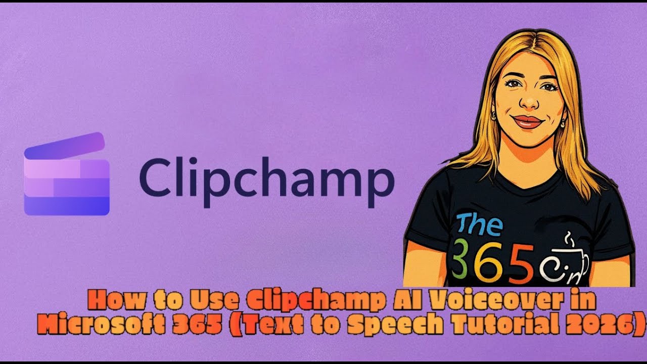 How to Use Clipchamp AI Voiceover in Microsoft 365 (Text to Speech Tutorial 2026)