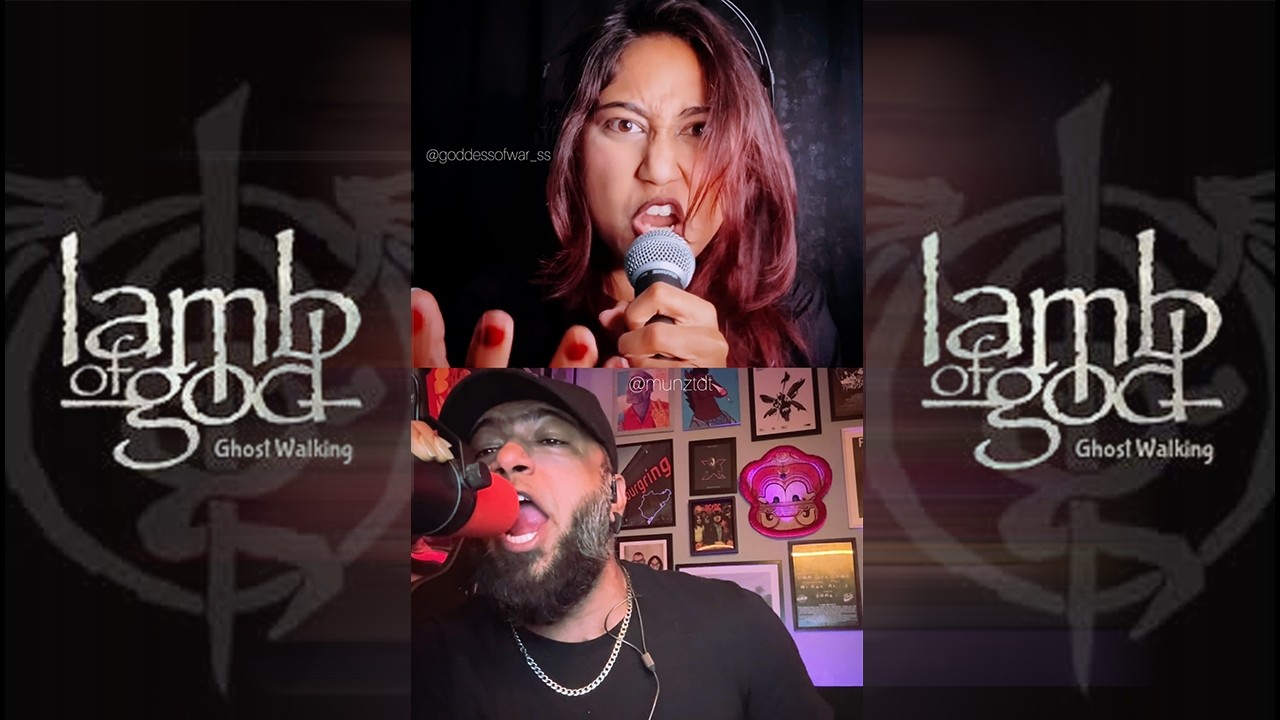 Lamb of God - Ghost Walking Featuring Goddess Of War (Vocal Cover)