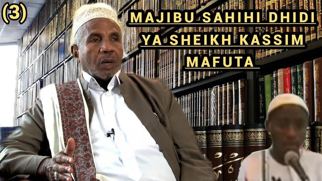 Majibu Sahihi Dhidi ya Sheikh Kassim Mafuta | Part 3