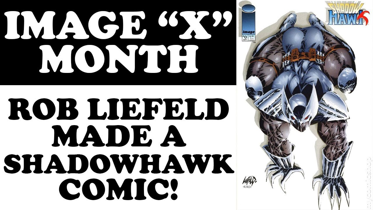 ROB LIEFELD Made a SHADOWHAWK Comic For IMAGE "X" Month!